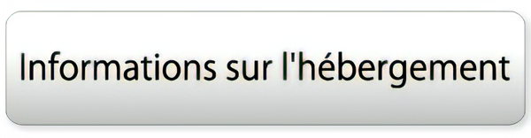 Informations sur l'hebergement （フランス語）